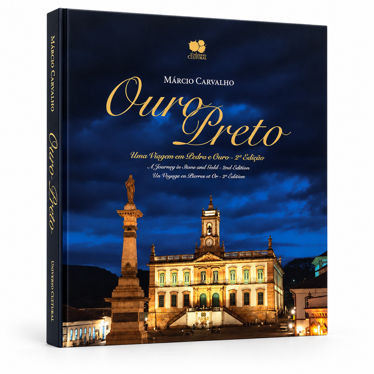 Livro Ouro Preto: Uma Viagem em Pedra e Ouro